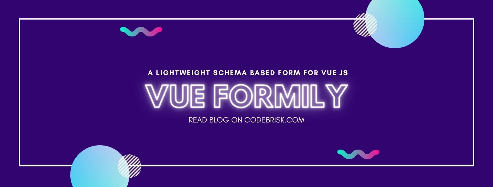 Vue-formily - A lightweight schema-based form for Vue js